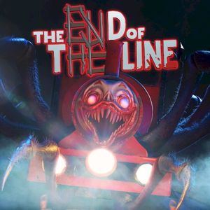 The End of the Line (Choo Choo Charles Song) (Single)