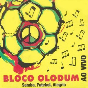 Bloco Olodum: Samba, futebol, alegria (Live)