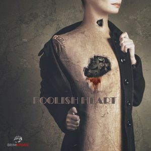 Foolish heart (Single)