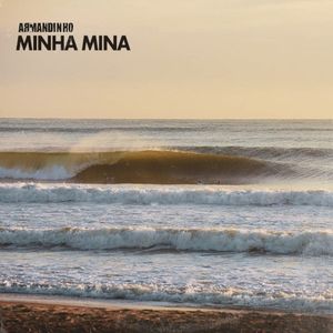 Minha Mina (Single)