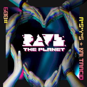 Rave the Planet: Supporter Series, Vol. 009 (Single)