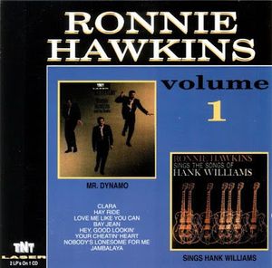 Volume 1 - Mr. Dynamo / Sings the Songs of Hank Williams