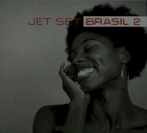 Jet Set Brasil 2: Outra Vez