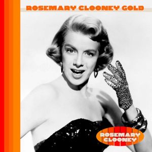 Rosemary Clooney Gold