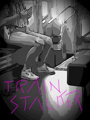 Train Stalker (EP)