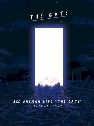 3rd Oneman Live "THE GATE" at Zepp DiverCity (Live)