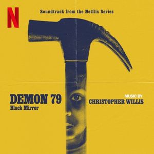 Demon79: Soundtrack from the Netflix Series Black Mirror (OST)