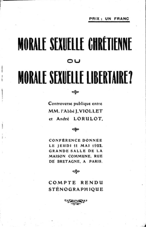 Morale sexuelle chrétienne ou Morale sexuelle libertaire ?