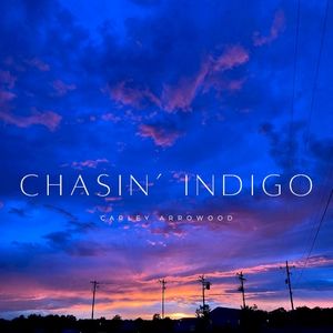 Chasin’ Indigo (Single)