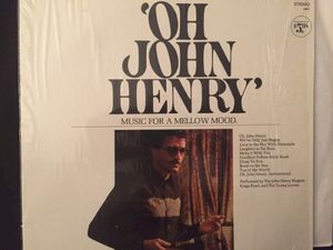 ‘Oh John Henry’: Music for a Mellow Mood