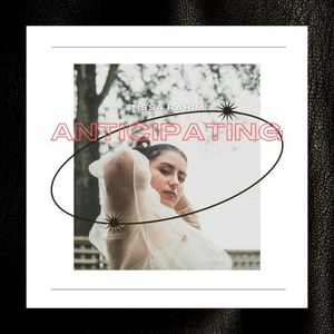 Anticipating (Single)