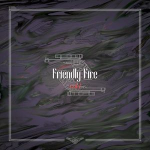 Friendly Fire vol.1