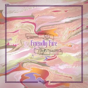 Friendly Fire vol.2