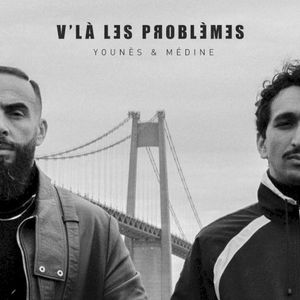 V'LÀ LES PROBLÈMES (Single)