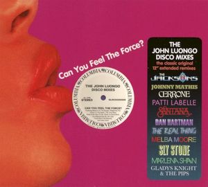 Can You Feel the Force? · The John Luongo Disco Mixes