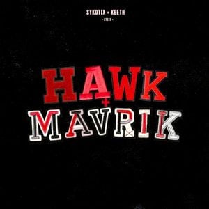 HAWK & MAVRIK (EP)