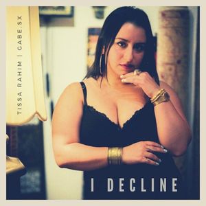 I Decline (Single)