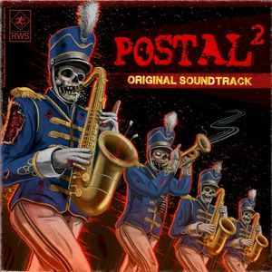 POSTAL 2 - Official Soundtrack (OST)