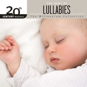 20th Century Masters - The Millennium Collection: The Best of Lullabies