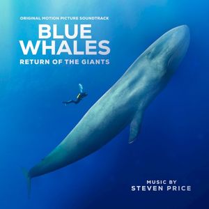 Blue Whales - Return of the Giants (Original Motion Picture Soundtrack) (OST)