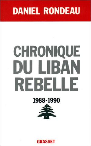 Chronique du Liban rebelle