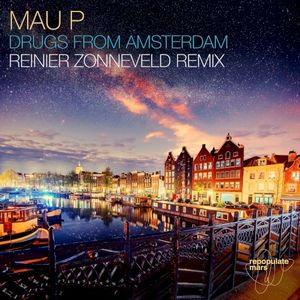 Drugs From Amsterdam (Reinier Zonneveld remix)