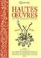 Hautes œuvres : Petit traité d'humanisme à la française