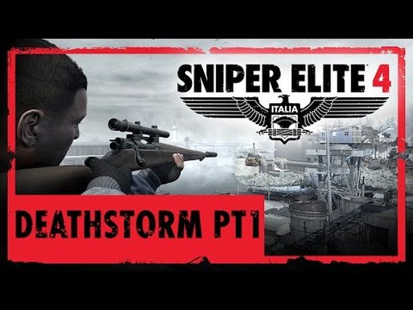 Sniper Elite 4 - Deathstorm Part 1: Inception