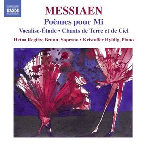 Poèmes pour Mi / Vocalise-Étude / Chants de Terre et de Ciel