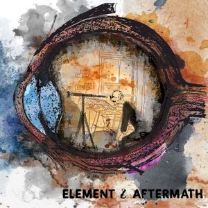 Element & Aftermath