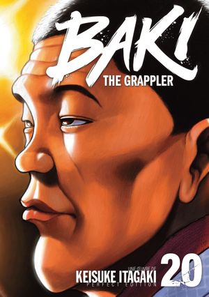Baki The Grappler (Perfect Edition), tome 20