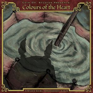 Colours of the Heart: A Studio Ghibli Arrangement Album