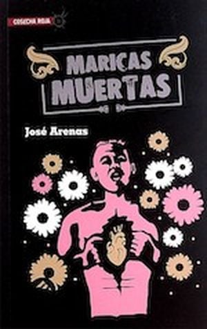 Maricas muertas