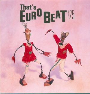 That's Eurobeat, Vol. 25