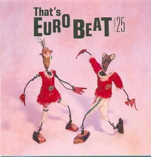 That’s Eurobeat, Vol. 25