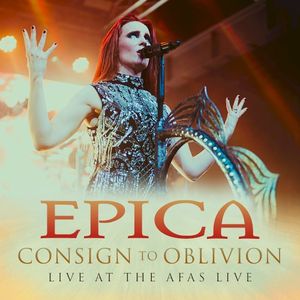 Consign To Oblivion (Live At The Afas Live) (Live)