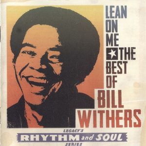 Lean on Me: The Best of Bill Withers