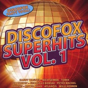 Discofox Superhits, Vol. 1