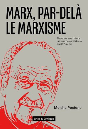 Marx, par-delà le marxisme