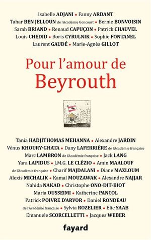Pour l'amour de Beyrouth