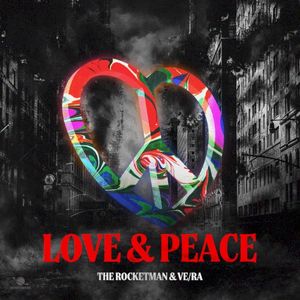 Love & Peace (Single)