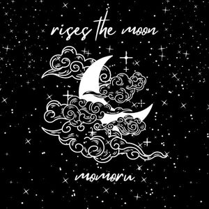 rises the moon (Single)