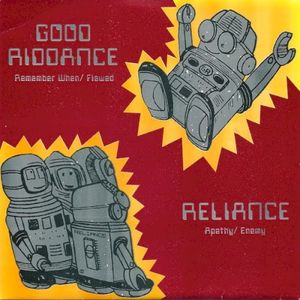 Good Riddance/Reliance (EP)
