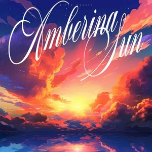 Amberina Sun (Single)