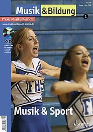 Musik und Bildung: 2006 01 Musik und Sport