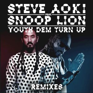 Youth Dem (Turn Up) [Remixes] (Single)