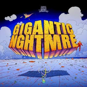 GIGANTIC NGHTMRE (EP)