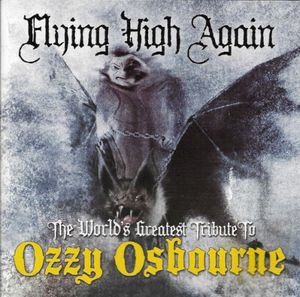 Flying High Again: The World’s Greatest Tribute to Ozzy Osbourne