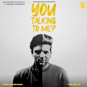 You Talking To Me? (Single)
