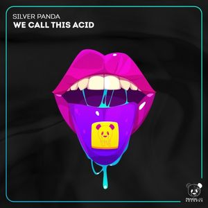 We Call This Acid (Single)